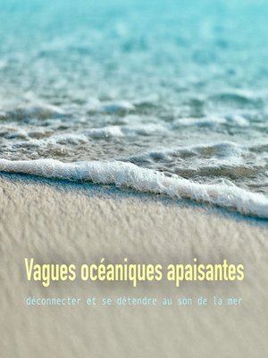 cover image of Vagues océaniques apaisantes